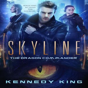 SkyLine: The Dragon Commander, Kennedy King