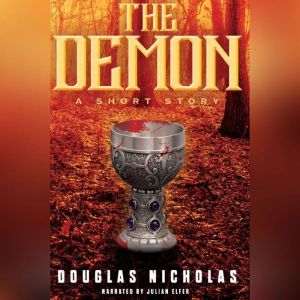 The Demon: An eShort Story, Douglas Nicholas