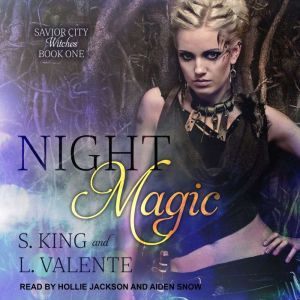 Night Magic: A Reverse Harem Paranormal Romance, S. King