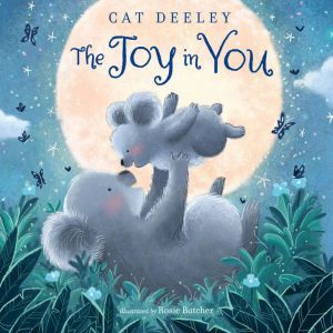 The Joy in You, Cat Deeley