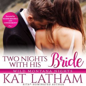 Two Nights with His Bride, Kat Latham