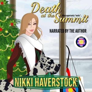 Death at the Summit: Target Practice Mysteries 2, Nikki Haverstock