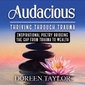 Audacious, Doreen Taylor