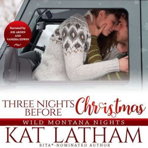 Three Nights Before Christmas: A steamy Christmas romance, Kat Latham