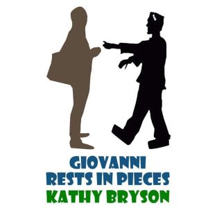 Giovanni Rests In Pieces, Kathy Bryson