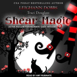 Shear Magic, Leighann Dobbs