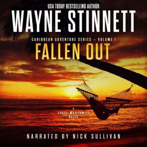 Fallen Out: A Jesse McDermitt Novel, Wayne Stinnett