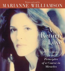 A Return to Love, Marianne Williamson