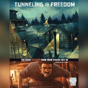 Tunneling to Freedom: The Great Escape from Stalag Luft III, Nel Yomtov