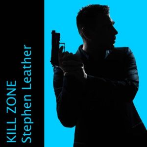 Kill Zone, Stephen Leather