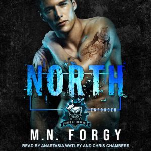 North: Kings of Carnage MC, M. N. Forgy