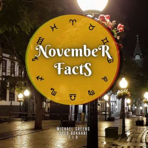 November Facts: Short Read From The Book What Does The Month Of Your Birth Reveal About You, Michael Greens