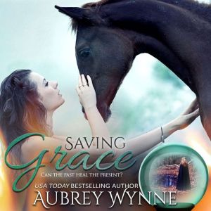 Saving Grace: N/A, Aubrey Wynne