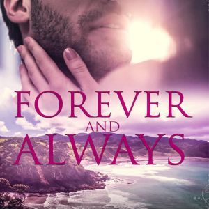 Forever and Always: Passion Down Under Sassy Short Story, Mollie Mathews