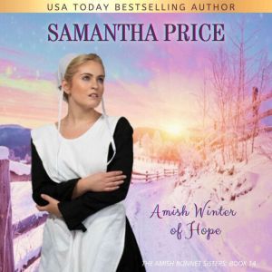 Amish Winter of Hope: Amish Romance, Samantha Price