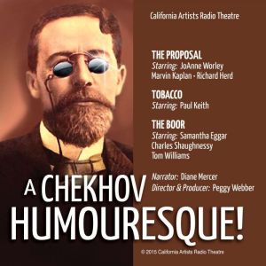 A Checkhov Humouresque, Anton Chekhov