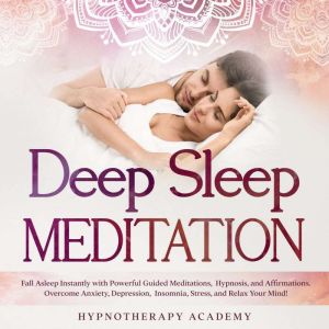 Deep Sleep Meditation, Unknown