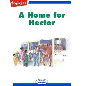 A Home for Hector, Margaret Springer