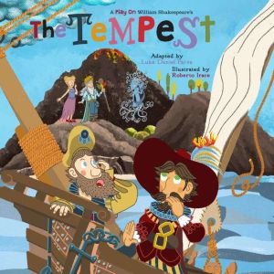 The Tempest: A Play on Shakespeare, Luke Daniel Paiva