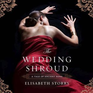 The Wedding Shroud, Elisabeth Storrs