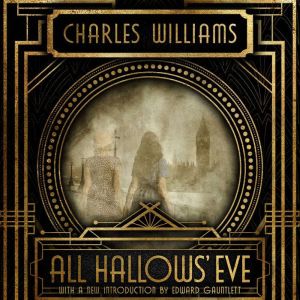 All Hallows' Eve, Charles Williams