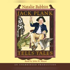 Jack Plank Tells Tales, Natalie Babbitt