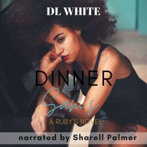 Dinner at Sam's: A Ruby's novel, DL White