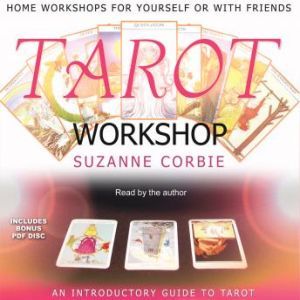Tarot Workshop, Suzanne Corbie
