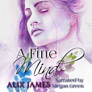 Fine Mind: A Pride and Prejudice Novella, Alix James