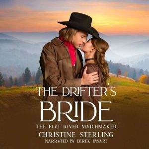 The Drifter's Bride, Christine Sterling