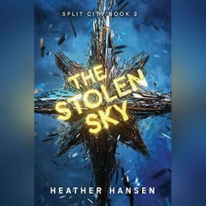 The Stolen Sky, Heather Hansen