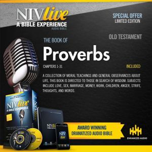 NIV Live:  Book of Proverbs: NIV Live: A Bible Experience, Inspired Properties LLC