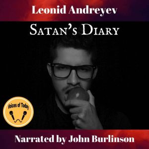 Satan's Diary, Leonid Andreyev