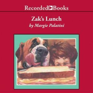 Zak's Lunch, Margie Palatini