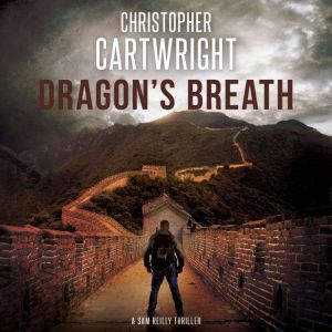 Dragon's Breath, Christopher Cartwright