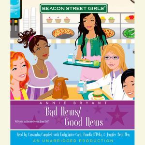 Beacon Street Girls #2: Bad News/Good News, Annie Bryant