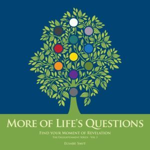 More of Life's Questions: Spiritual Development V3, Elsabe Smit