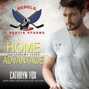 Home Advantage (Rebels), Cathryn Fox