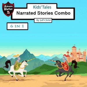 Kids' Tales: Narrated Stories Combo, Jeff Child