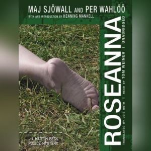 Roseanna, Maj Sjwall and Per Wahl; Translated by Lois Roth