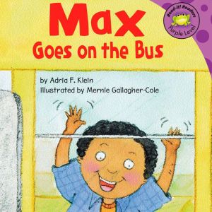 Max Goes on the Bus, Adria Klein