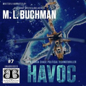 Havoc: a Political Technothriller, M. L. Buchman