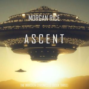 Ascent 
, Morgan Rice