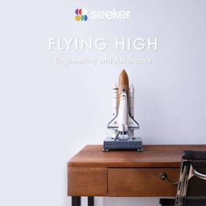 Flying High: Engineering and Aerospace, Seeker