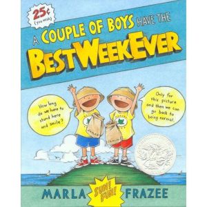 A Couple of Boys Have the Best Week Ever, Marla Frazee