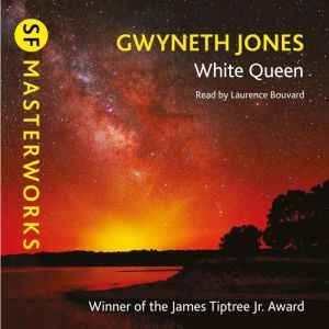 White Queen, Gwyneth Jones