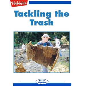 Tackling the Trash, Jill Esbaum