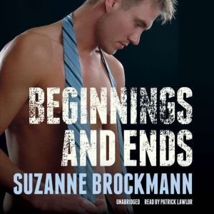 Beginnings and Ends, Suzanne Brockmann