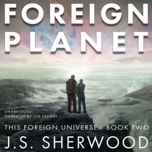 Foreign Planet, J.S. Sherwood