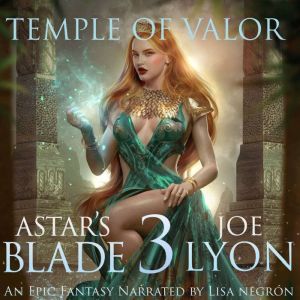 Temple of Valor: An Original Epic Fantasy, Joe Lyon